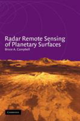 Radar Remote Sensing of Planetary Surfaces 052158308X Book Cover