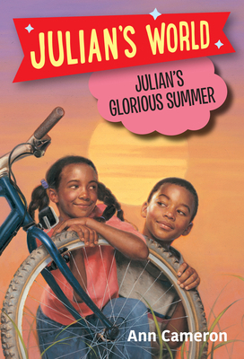 Julian's Glorious Summer B00A2MMI9C Book Cover