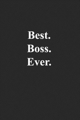 Best.Boss.Ever. 170260036X Book Cover