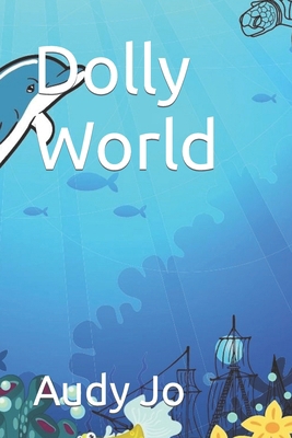 Dolly World B09TYX4KBP Book Cover