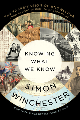 Knowing What We Know: The Transmission of Knowl... 0063142880 Book Cover