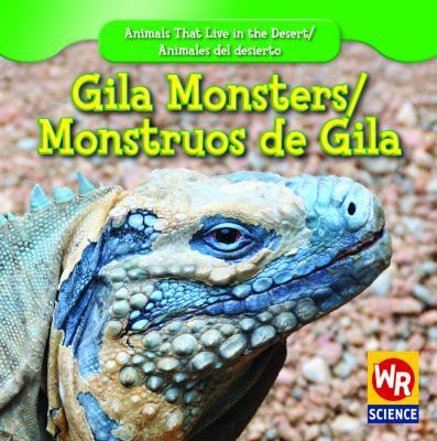 Gila Monsters / Monstruos de Gila [Spanish] 143392062X Book Cover