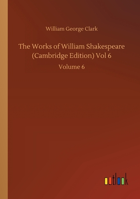 The Works of William Shakespeare (Cambridge Edi... 3752430761 Book Cover