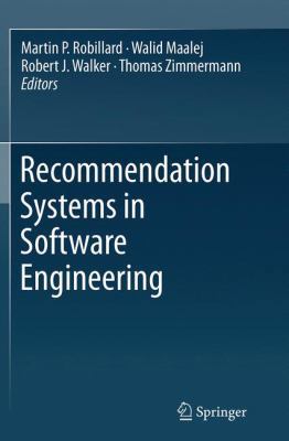 Recommendation Systems in Software Engineering 366252404X Book Cover