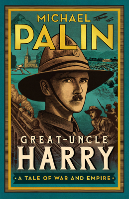 Great-Uncle Harry: A Tale of War and Empire 103900198X Book Cover