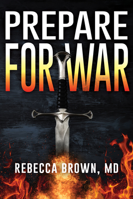 Prepare for War: A Manual for Spiritual Warfare B00MISE51M Book Cover