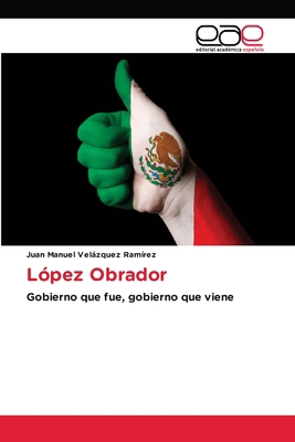 López Obrador [Spanish] 6139066530 Book Cover