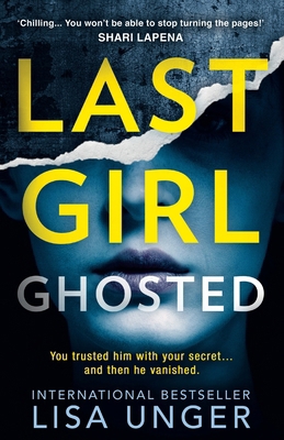 Last Girl Ghosted 1848458665 Book Cover