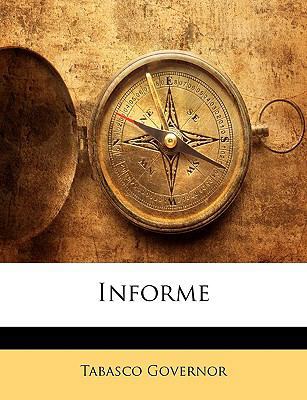 Informe [Spanish] 1144798361 Book Cover