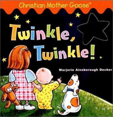Twinkle, Twinkle! 0448425092 Book Cover