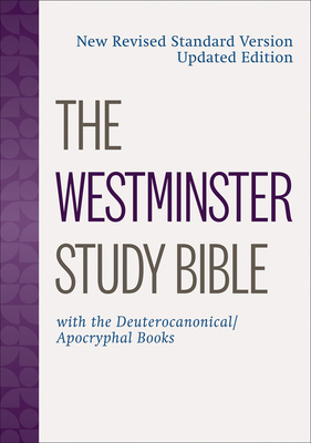 The Westminster Study Bible: New Revised Standa... 0664266975 Book Cover