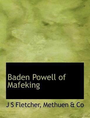 Baden Powell of Mafeking 1113623659 Book Cover