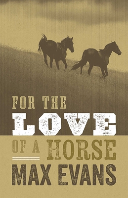 For the Love of a Horse 0826342752 Book Cover