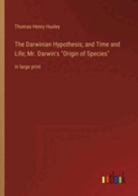 The Darwinian Hypothesis; and Time and Life; Mr... 3368324527 Book Cover