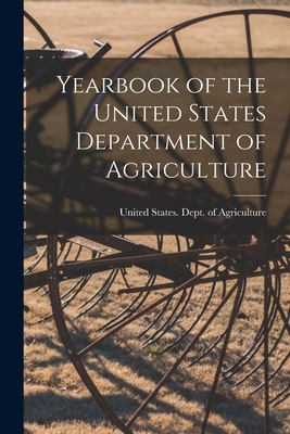 Yearbook of the United States Department of Agr... 1016036337 Book Cover