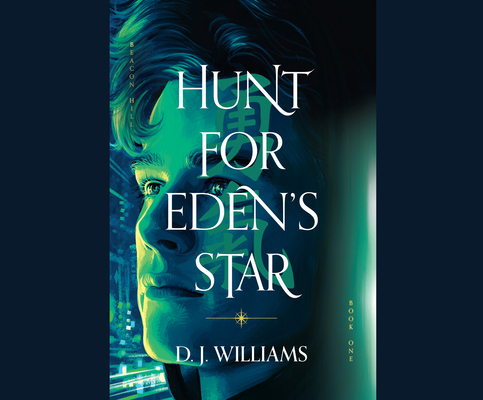 Hunt for Eden's Star: Volume 1 168592395X Book Cover