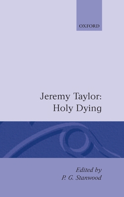 Holy Living and Holy Dying: Volume II: Holy Dying 0198123493 Book Cover