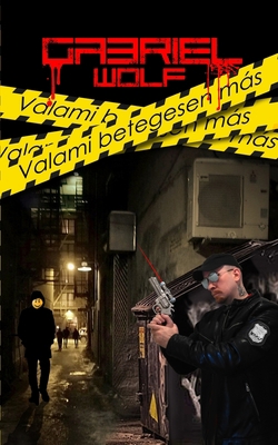 Valami betegesen más [Hungarian] B0BKRZV3PK Book Cover