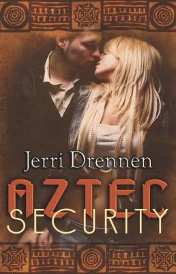 Aztec Security 160504122X Book Cover