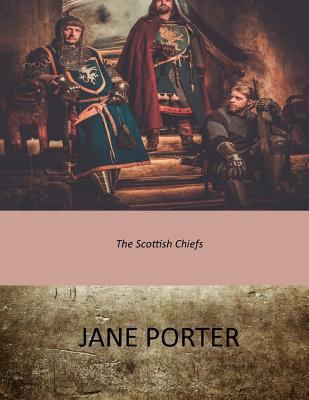 The Scottish Chiefs 1546330070 Book Cover