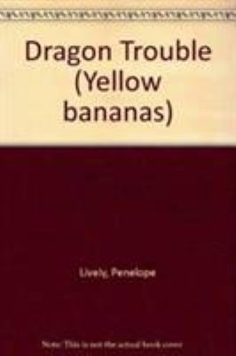 Dragon Trouble (Yellow Bananas) 1405201320 Book Cover