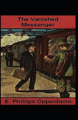 Paperback The Vanished Messenger Illustrated Book