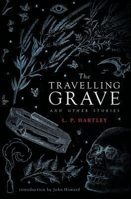 The Travelling Grave and Other Stories (Valanco... 1943910782 Book Cover