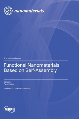 Functional Nanomaterials Based on Self-Assembly 3725821305 Book Cover