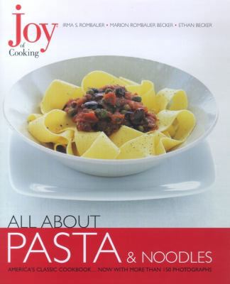 All about Pasta & Noodles 0743202112 Book Cover