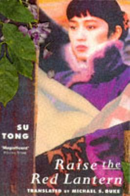 Raise the Red Lantern: Three Novellas 0671713280 Book Cover