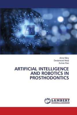 Artificial Intelligence and Robotics in Prostho... 6207842154 Book Cover