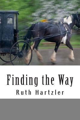 Finding the Way (The Amish Millers Get Married) 1500931292 Book Cover