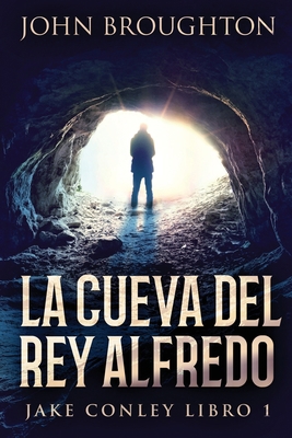 La Cueva Del Rey Alfredo [Spanish] [Large Print] 4824119138 Book Cover