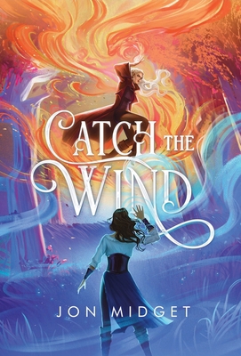 Catch the Wind B0BW2G3V87 Book Cover