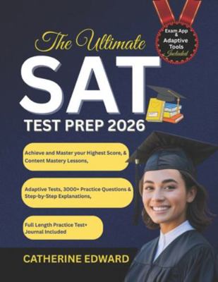 The Ultimate SAT Test Prep 2026: Achieve and Ma... B0G1TFYZ72 Book Cover