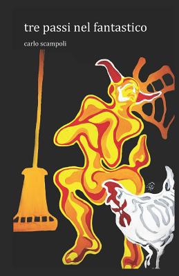 tre passi nel fantastico [Italian] 1073537277 Book Cover