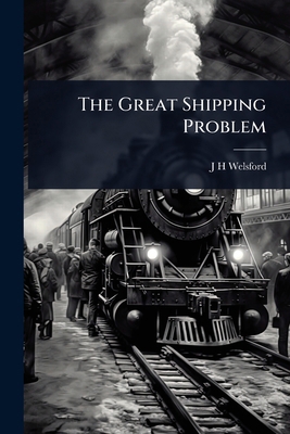 The Great Shipping Problem 1024092313 Book Cover