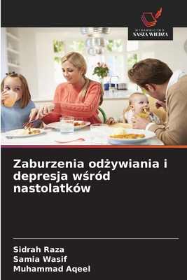 Zaburzenia odżywiania i depresja wśró... [Polish] 6209081614 Book Cover