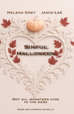 Sinful Halloween: Not all monsters hide in the ... [German] B0FXXBH8R7 Book Cover