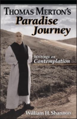 Thomas Merton's Paradise Journey 086012309X Book Cover