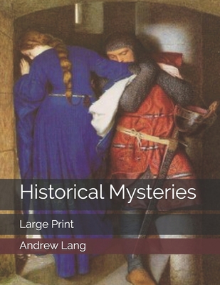 Historical Mysteries: Large Print 1670666727 Book Cover