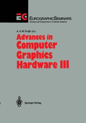Advances in Computer Graphics Hardware III 3540534881 Book Cover