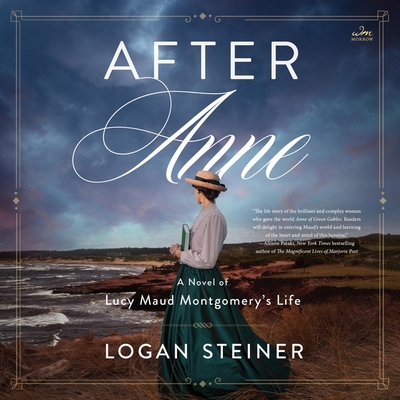 After Anne: A Novel of Lucy Maud Montgomery's Life B0C5H9P1ZF Book Cover