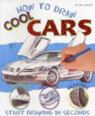 Cool Cars (How To Draw) 1848104928 Book Cover
