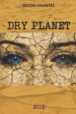 Dry Planet B0CZ8HQ611 Book Cover