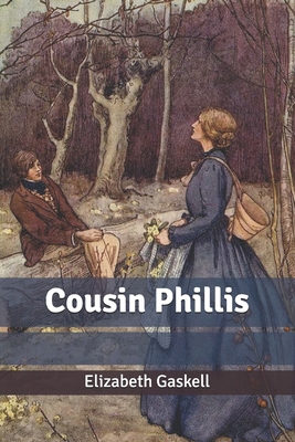 Cousin Phillis B0851MWSD2 Book Cover