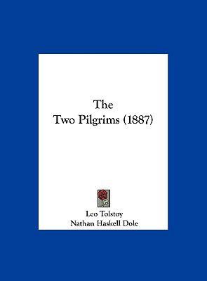 The Two Pilgrims (1887) 1162240180 Book Cover