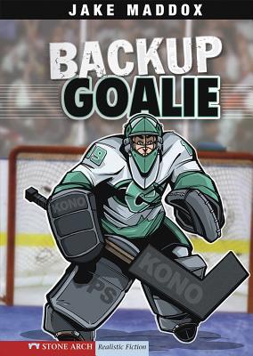 Backup Goalie 1434205177 Book Cover