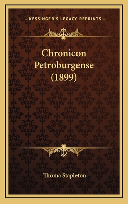 Chronicon Petroburgense (1899) [Latin] 1164273957 Book Cover