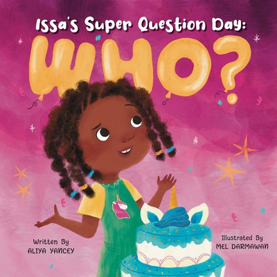 Issa's Super Question Day: Who? B0BN9BZ3Y6 Book Cover